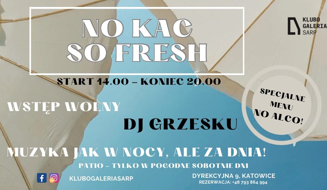 No Kac. So Fresh